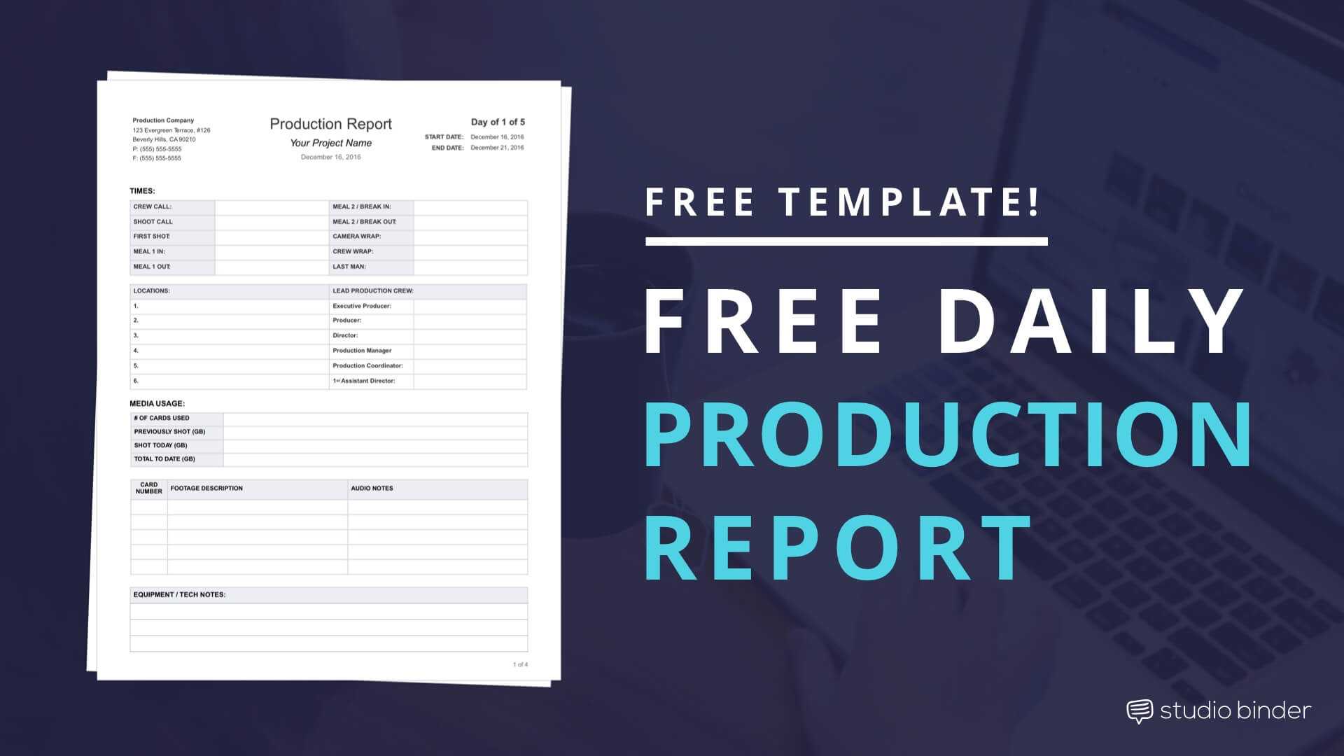 Download Free Daily Production Report Template For Wrap Up Report Template