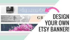 Free Etsy Banner Maker And Easy Tutorial Using Canva with Etsy Banner Template