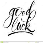 Good Luck Lettering Stock Vector. Illustration Of Best With Regard To Good Luck Banner Template