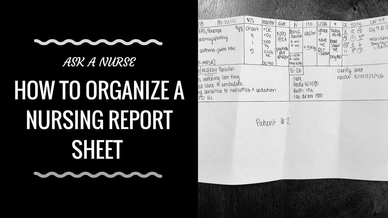 How To Organize A Nursing Report Sheet For Med Surg Report Sheet Templates
