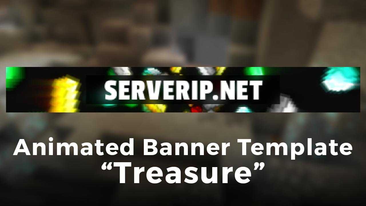 Minecraft Server Banner Template (Gif) – "treasure" Within Minecraft Server Banner Template
