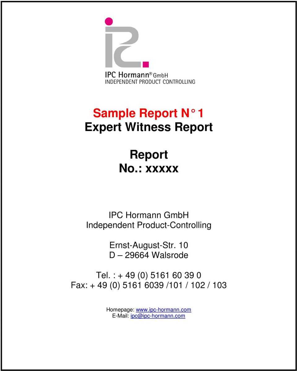 Sample Report N 1 Expert Witness Report. Report No.: Xxxxx In Expert Witness Report Template