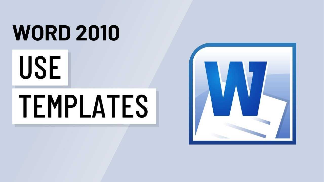 Word 2010: Using Templates For Word 2010 Template Location